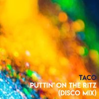 Taco - Puttin' On The Ritz (Disco Mix)
