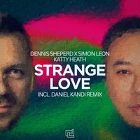 Dennis Sheperd, Simon Leon, Katty Heath - Strange Love