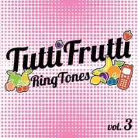 Studio Sound Group - Tuttifrutti Ringtones, Vol. 3 (Explicit)