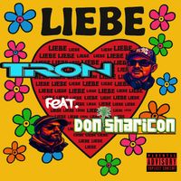 TRON - Liebe (Explicit)