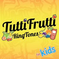 Studio Sound Group - Tuttifrutti Ringtones for Kids (Canzoni bimbi)