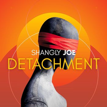 Shangly Joe - Detachment