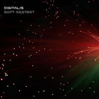Digitalis - Soft Restart