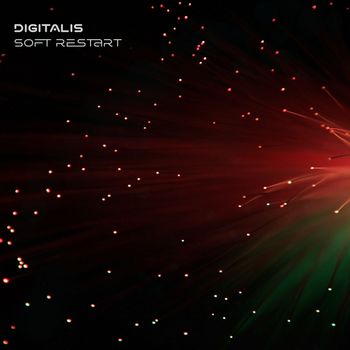 Digitalis - Soft Restart