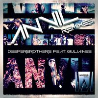 DeeperBrothers - Anvil Remixes (feat. Giulia Ines)