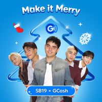 GCash, SB19 - Make It Merry, I-GCash Mo