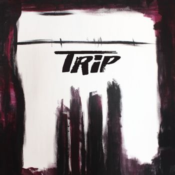 Trip - Bloody Street