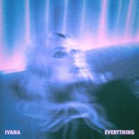 IVANA - Everything