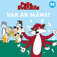 Pelle Svanslös - Var är Måns?
