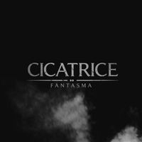 FaNtAsMa - Cicatrice