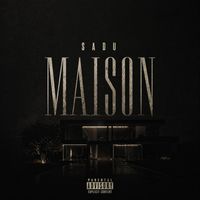 Sadu - Maison (Explicit)