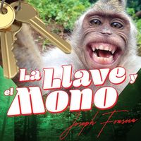 JOSEPH FONSECA - La Llave Y El Mono