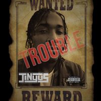 Jinyus - Trouble (Explicit)