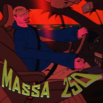 Massa - 250 (Explicit)