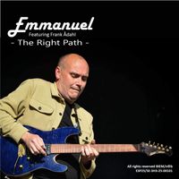 Emmanuel - The Right Path (feat. Frank Ådahl)