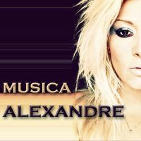 Alexandre - Musica
