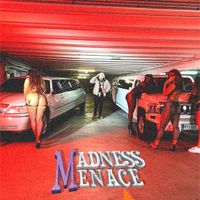madness - Menace (Explicit)