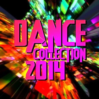 Various Artists - Dance Collection 2014
