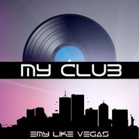Emy Like Vegas - My Club