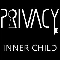 PRIVACY - Inner Child