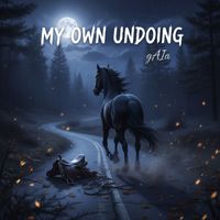 GAIA - My own undoing