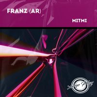 Franz (AR) - Mitmi