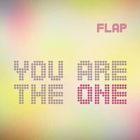 Flap - You Are the One