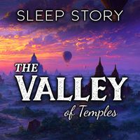 Stephen Dalton - Sleep Story: The Valley of Temples