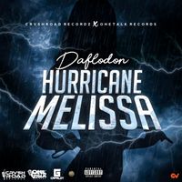 Daflodon - Hurricane Melissa (Explicit)