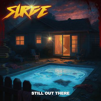 SURGE - Still Out There