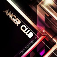 Fabio Guarriello - Anger Club