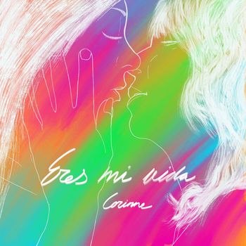 Corinne - Eres Mi Vida