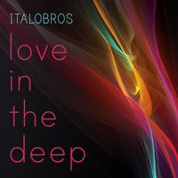 Italobros - Love in the Deep