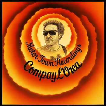 Compay L'orca - Motor Town Recordings