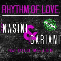 Ivan Nasini, Danilo Gariani - Rhythm of Love 2017 (feat. Dilu Miller)