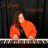 Corinne - I'm Dying