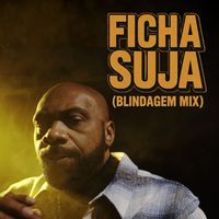 MV Bill - Ficha Suja (Blindagem Mix [Explicit])
