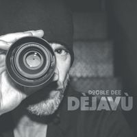 Double Dee - Dèjavù