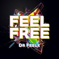 Dr Feelx - Feel Free