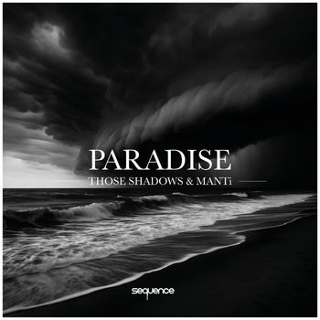 Those Shadows - Paradise
