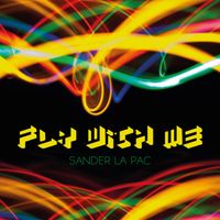 Sander La Pac - Fly with Me