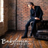 Babylonia - I Breathe