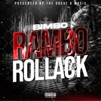 Bimbo - Rambo Rollack (Explicit)