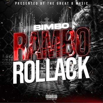 Bimbo - Rambo Rollack (Explicit)