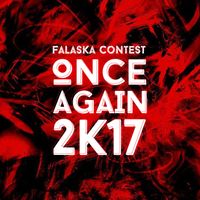 Falaska Contest - Once Again 2K17