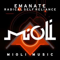 Emanate - Radical Self Reliance