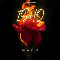 MANU - Ishq