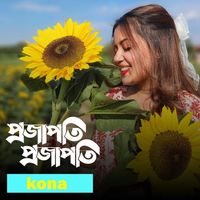 Kona - Projapoti Projapoti (Sped Up)