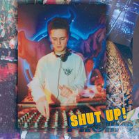 Promo - Shut Up!