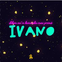 IvanO - Dikon Mi'n Konosebu Mas Promé